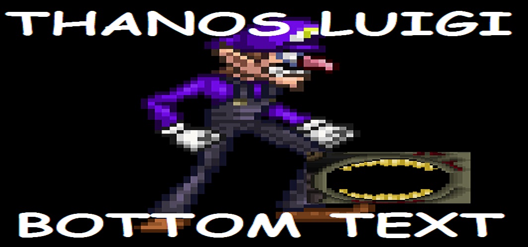 THANOS LUIGI THANOS LUIGI.jpg