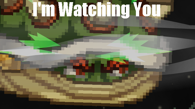 I am watching you.png